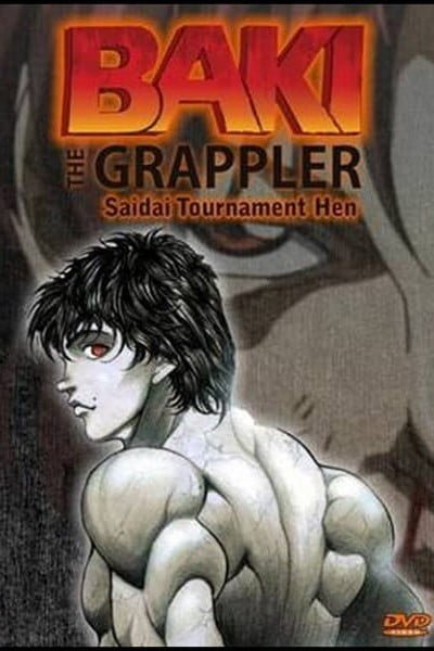 Baki the Grappler: Saidai Tournament-hen